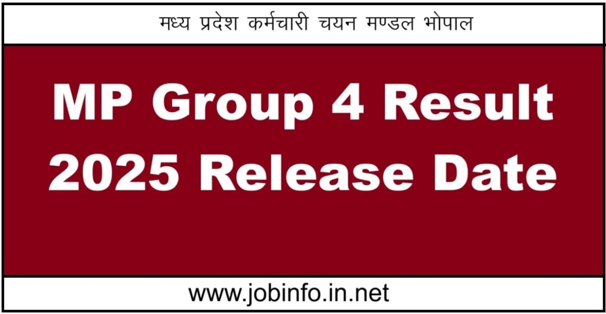 MP Group 4 Result 2025 Release Date