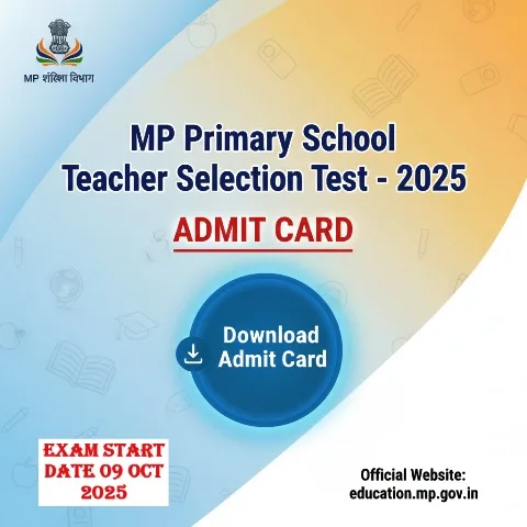 MP Primary School Teacher Selection Test Admit Card 2025
