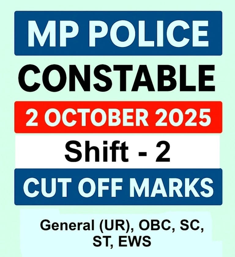MP Police Constable 2 October 2025 Shift 2 Cut Off Marks