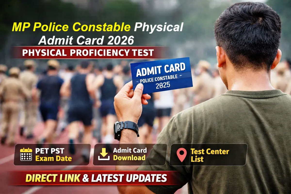MP Police Constable Physical Admit Card 2026